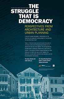 The Struggle that is Democracy: Perspectives from Architecture and Urban Planning