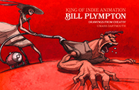 Bill Plympton Animator; Crowned King of Indie Animation: Drawings from Cheatin'